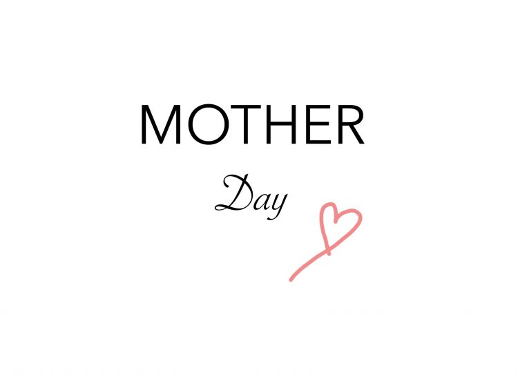 Ce qui fait sourire ma mère #MotherDay